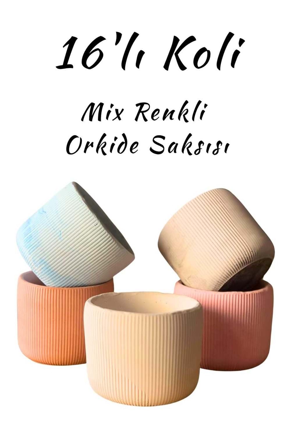 Renkli Orkide Saksısı 16 lı Mix Koli - Seramik - Orkide Seramiği - Düz - STANDART