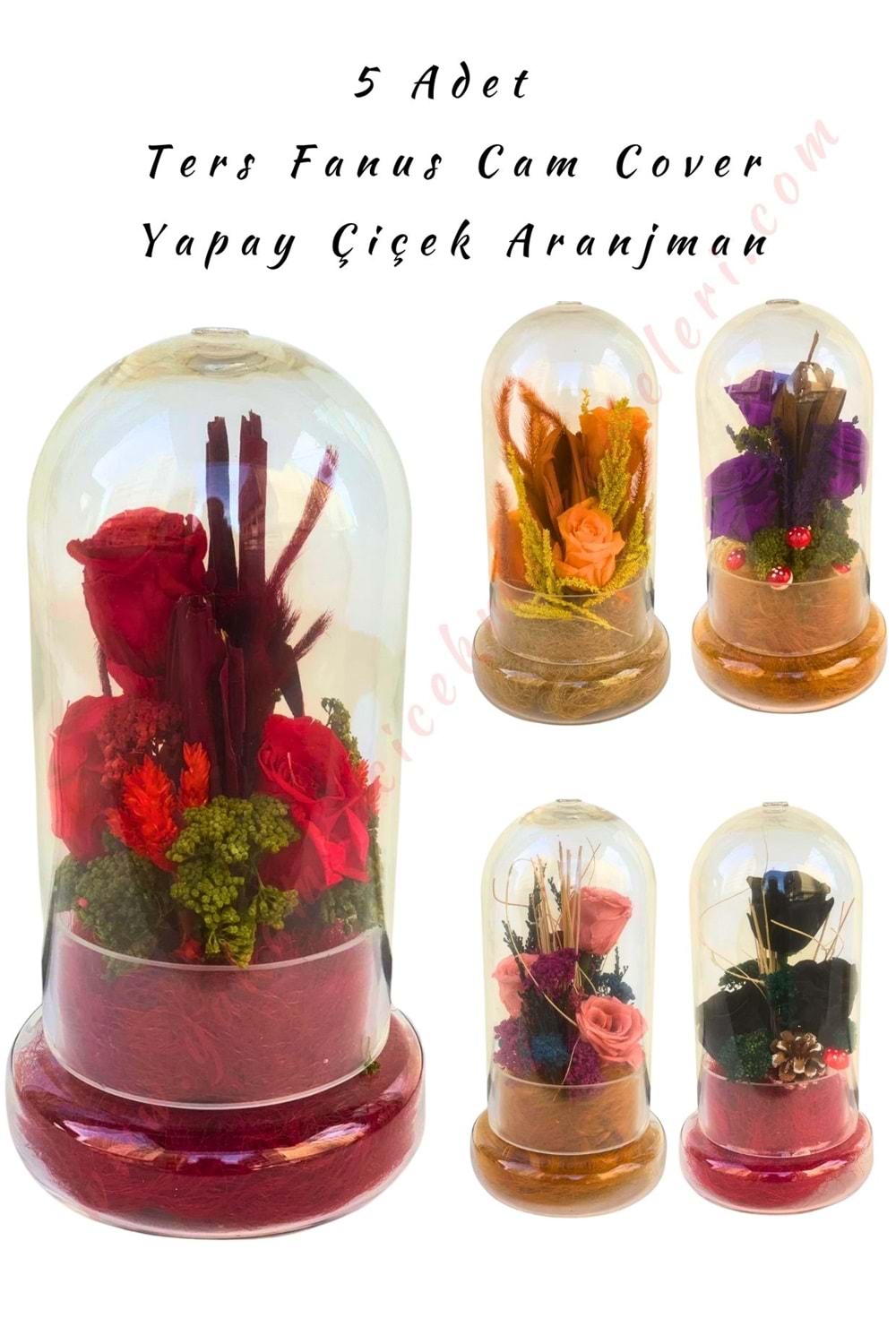 5 Adet Cam Cover Ters Fanus Yapay Çiçek Aranjman Çap 12 Cm Yükseklik 30 Cm