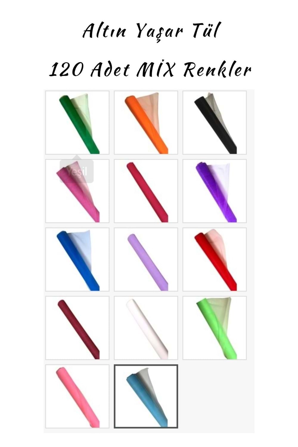Altın Yaşar Tül 120 Adet Mix Renkler 30 Yards