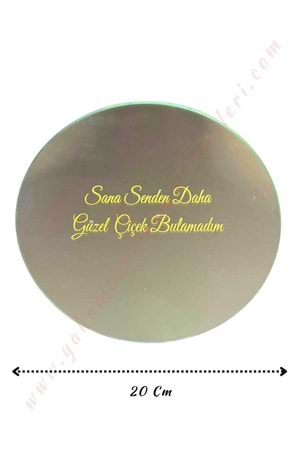 Cam Buket Süsleme Aynası - Sana Senden Daha Güzel Çiçek Bulamadım - İ