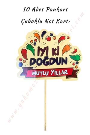 10 Adet Pankart - Çubuklu Not Kartı - İyi Ki Doğdun