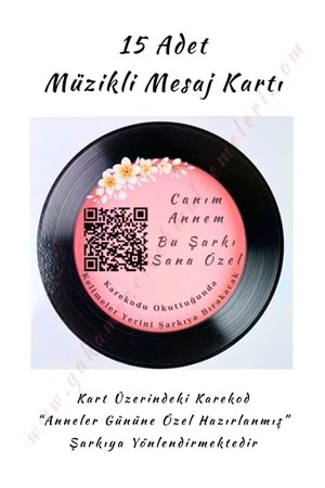 15 Adet Karekod Müzikli Mesaj Kartı 8*8 Cm - Anneler Günü Özel