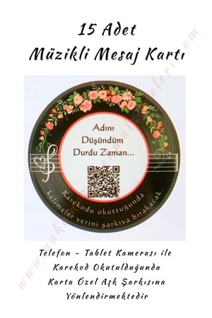 15 Adet Karekod Müzikli Mesaj Kartı 8*8 Cm - Adını Düşündüm Durdu Zaman