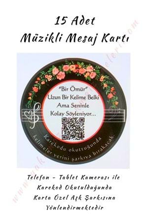 15 Adet Karekod Müzikli Mesaj Kartı 8*8 Cm - Bir Ömür Uzun Bir Kelime Belki