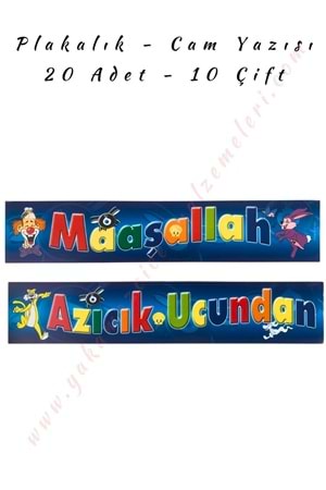Plakalık - Cam Yazısı - Maşallah Azıcık Ucundan - 1