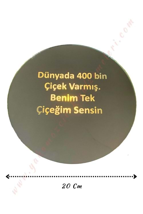 Cam Buket Süsleme Aynası - Dünyada 400 Bin Çiçek Varmış Benim Tek Çiçeğim Sensin