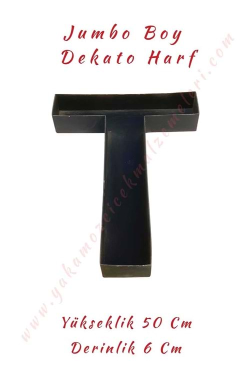 T Jumbo Boy Dekato Harf Suya Dayanıklı Kesme - Canlı Çiçek Aranjman Altlığı - T Harfi