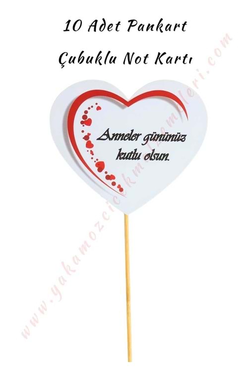 10 Adet Pankart - Çubuklu Not Kartı - Anneler Gününüz Kutlu Olsun