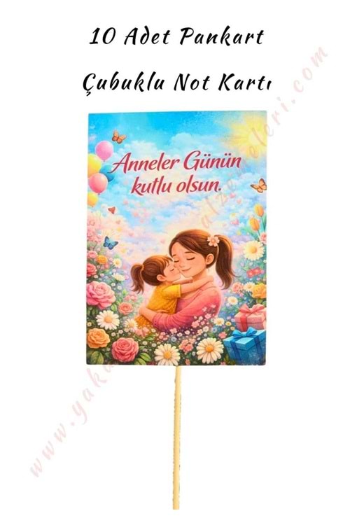10 Adet Pankart - Çubuklu Not Kartı - Anneler Günün Kutlu Olsun