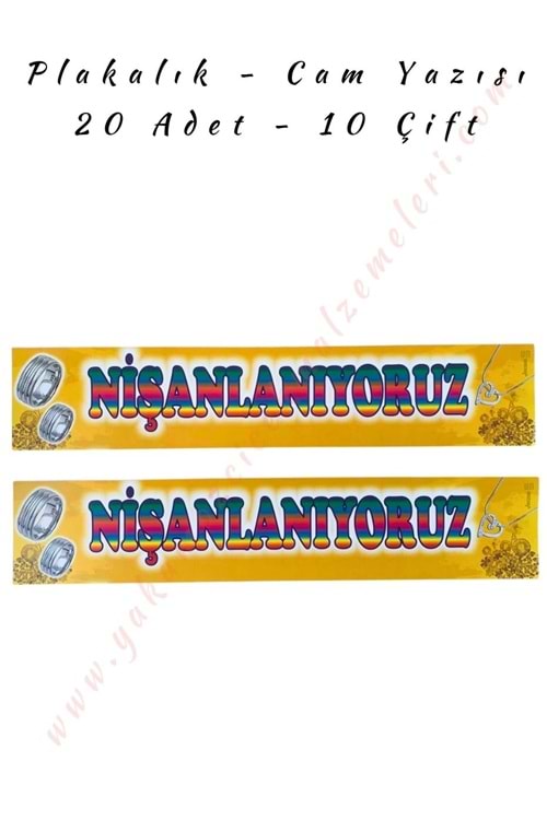 Plakalık - Cam Yazısı - Nişanlanıyoruz - Sarı
