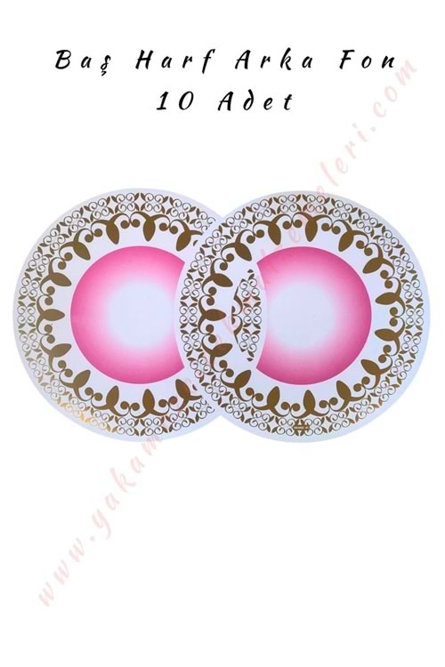 Plakalık - Cam Yazısı - Baş Harf Arka Fonu Yuvarlak - Pembe - 10 Adet