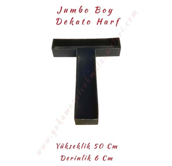 T Jumbo Boy Dekato Harf Suya Dayanıklı Kesme - Canlı Çiçek Aranjman Altlığı - T Harfi